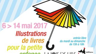 Exposition : illustrations de livres pour les tout-petits du 06.05.2017 au 14.04.2017